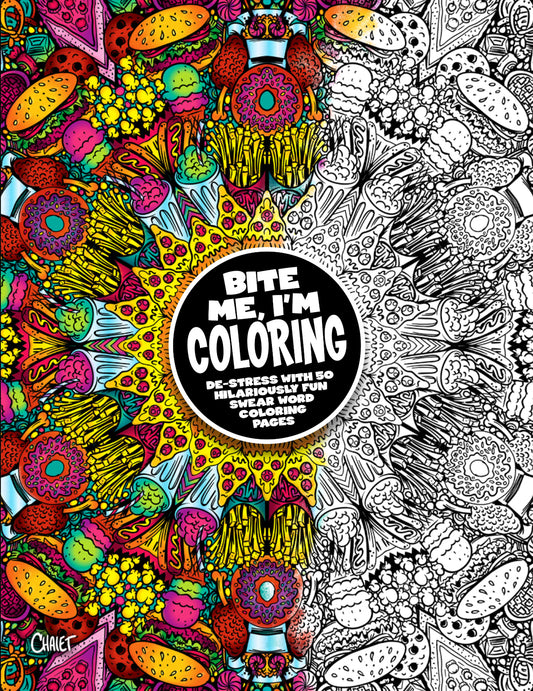 BITE ME, I'm Coloring Book