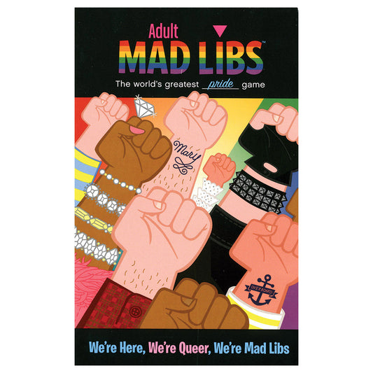 We're Here, We're Queer, We're Mad Libs