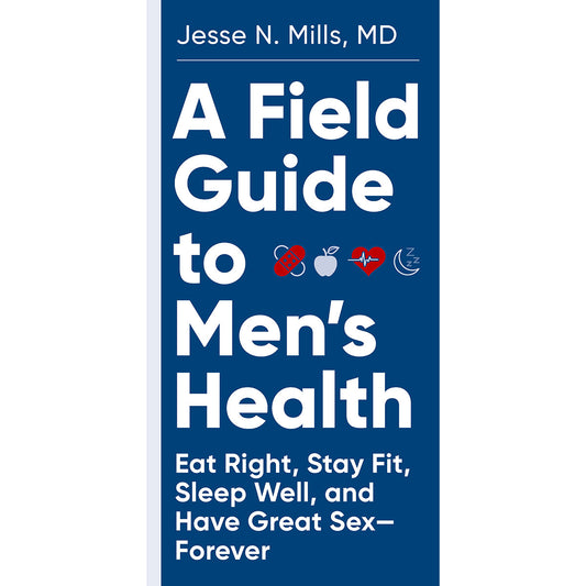 A Field Guide to Men's Health