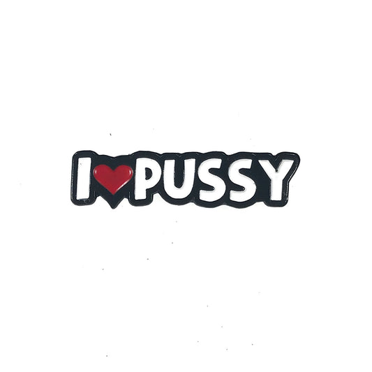 Geeky & Kinky I Heart Pussy Pin